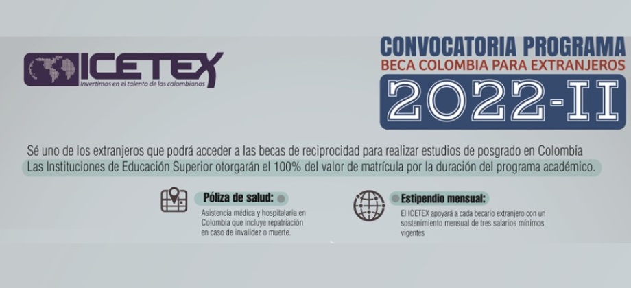 Convocatoria 2022-2 del programa de reciprocidad para extranjeros Beca Colombia