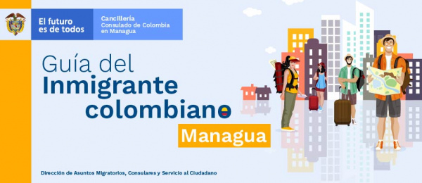 Guía del inmigrante colombiano en Managua en 2019